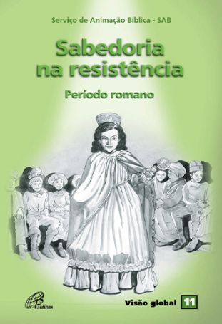 Sabedoria na resistência - Período romano  - Visão global 11
