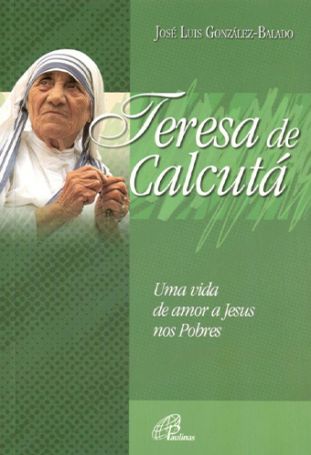 Teresa de Calcutá  - 