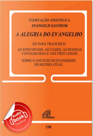 Exortação Apostólica Evangelii Gaudium - 